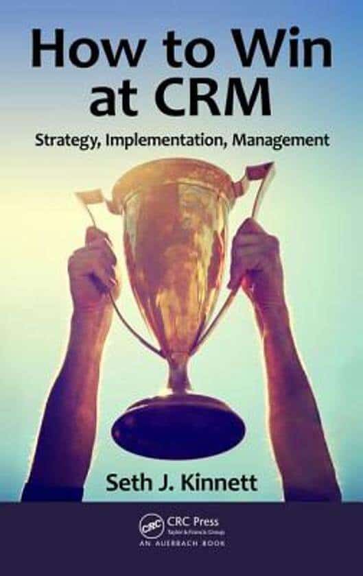 how to win at crm seth kinnett